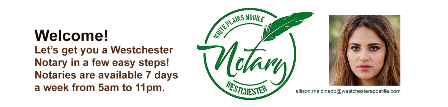 Lets Find You A Westchester Notary